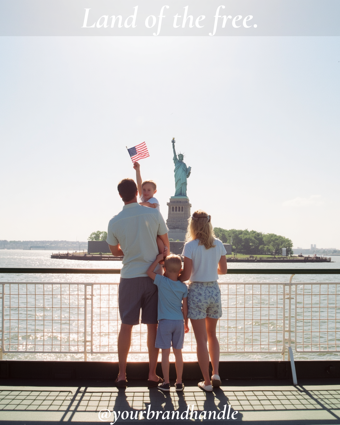 Family at ferry railing beside Statue of Liberty, New York harbor midday, backs to camera — Canva template for travel and Americana brands